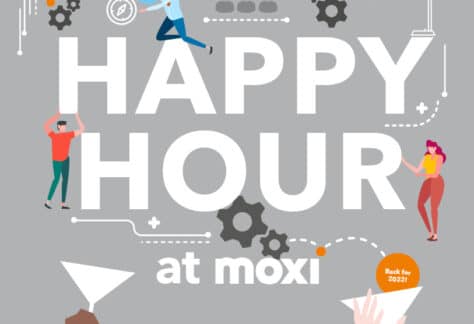 Happy Hour at MOXI (21+) on Friday, October 14